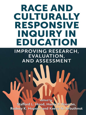 cover image of Race and Culturally Responsive Inquiry in Education